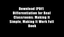 Download [PDF]  Differentiation for Real Classrooms: Making It Simple, Making It Work Full Book