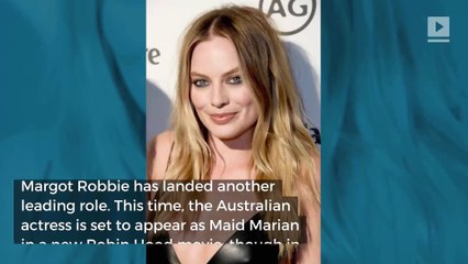 Margot Robbie to appear in new 'Robin Hood'-themed film