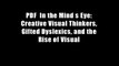 PDF  In the Mind s Eye: Creative Visual Thinkers, Gifted Dyslexics, and the Rise of Visual