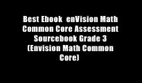 Best Ebook  enVision Math Common Core Assessment Sourcebook Grade 3 (Envision Math Common Core)