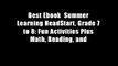 Best Ebook  Summer Learning HeadStart, Grade 7 to 8: Fun Activities Plus Math, Reading, and