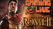 Gaming live PC - Total War : Rome II - Beaucoup de bonnes idées, mais quelques soucis de stabilité