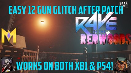 Rave In The Redwoods Glitches - Solo 12 Gun Glitch After Patch XB1 & PS4 - "12 Guns Glitch After 1.10"