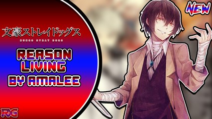 【Bungou Stray Dogs】Opening 2「Reason Living」(English Cover by AmaLee)