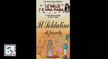 Le Mille e una Fiaba - Il Soldatino di Piombo - Ita streaming