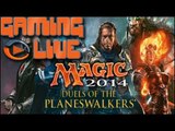 Gaming live PC - Magic : The Gathering : Duels of the Planeswalkers 2014