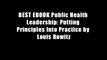 BEST EBOOK Public Health Leadership: Putting Principles Into Practice by Louis Rowitz