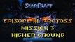 Starcraft Mass Recall - Hard Difficulty - Episode III: Protoss - Mission 3: Higher Ground