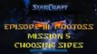 Starcraft Mass Recall - Hard Difficulty - Episode III: Protoss - Mission 5: Choosing Sides