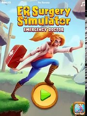 Kids Games Plastic Surgery Simulator - Emergency Doctor (Part 1) Gameplay video