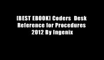 [BEST EBOOK] Coders  Desk Reference for Procedures 2012 By Ingenix