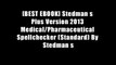 [BEST EBOOK] Stedman s Plus Version 2013 Medical/Pharmaceutical Spellchecker (Standard) By Stedman s