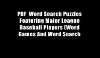 PDF  Word Search Puzzles Featuring Major League Baseball Players (Word Games And Word Search