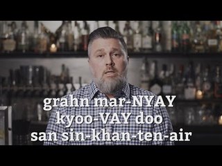 How to Pronounce Grand Marnier - Liquor.com