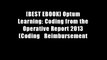 [BEST EBOOK] Optum Learning: Coding from the Operative Report 2013 (Coding   Reimbursement