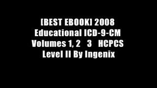 [BEST EBOOK] 2008 Educational ICD-9-CM Volumes 1, 2   3   HCPCS Level II By Ingenix