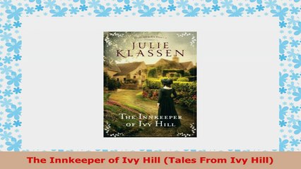 READ ONLINE  The Innkeeper of Ivy Hill Tales From Ivy Hill