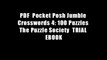 PDF  Pocket Posh Jumble Crosswords 4: 100 Puzzles The Puzzle Society  TRIAL EBOOK