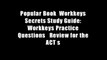 Popular Book  Workkeys Secrets Study Guide: Workkeys Practice Questions   Review for the ACT s
