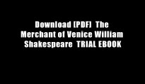 Download [PDF]  The Merchant of Venice William Shakespeare  TRIAL EBOOK