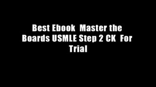 Best Ebook  Master the Boards USMLE Step 2 CK  For Trial