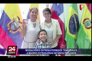 Migraciones entrega permisos temporales a madres extranjeras de niños peruanos