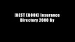 [BEST EBOOK] Insurance Directory 2000 By
