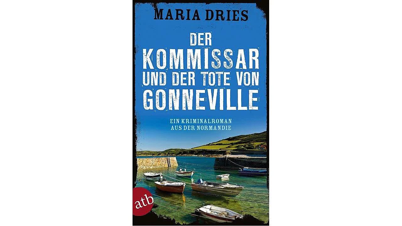 [Download ebook] Der Kommissar und der Tote von Gonneville: Ein Kriminalroman aus der Normandie (Kommissar Philippe Laga