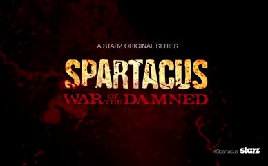 Spartacus : The War of the Damned - Trailer