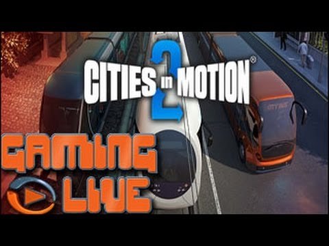 GAMING LIVE PC - Cities in Motion 2 - Jeuxvideo.com