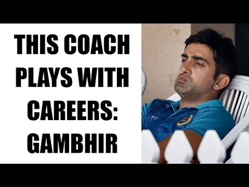 Gautam Gambhir slams Delhi coach KP Bhaskar for...