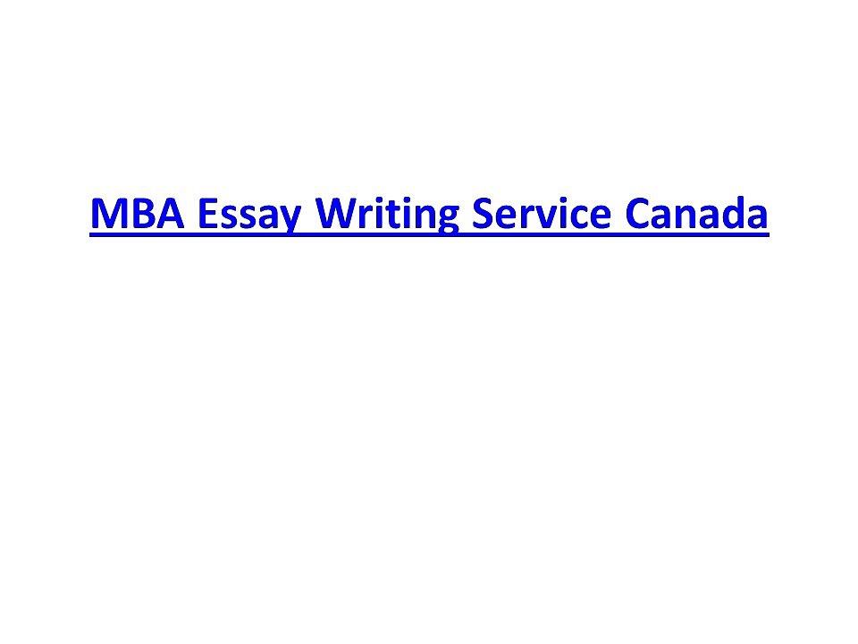 MBA Essay Writing Service Canada