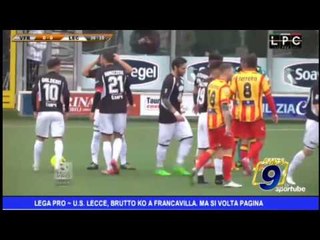 Lega Pro |  Us Lecce, brutto ko a Francavilla