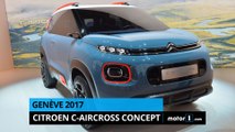 Genève 2017 - Présentation du concept Citroën - C-Aircross Concept