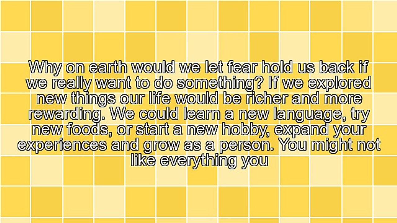 Why Do We Let Fear Hold Us Back?