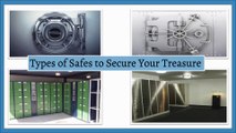 Types of Safes and Vaults for Your Tressure