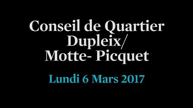 Conseil de Quartier Dupleix/ Motte-Piquet du Lundi 6 Mars 2017