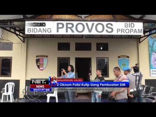 2 Oknum Polisi Kutip Uang Pembuatan SIM  - NET 24