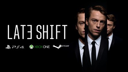Late Shift (Cinematic FMV Game) | Announcement Trailer (2017)