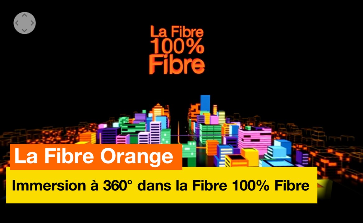 Immersion à 360° dans la Fibre Orange 100% Fibre