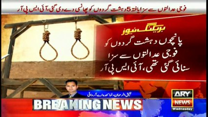 Five terrorists hanged till death