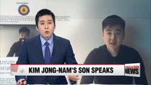 Kim Jong-nam's son says his father was murdered