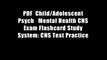 PDF  Child/Adolescent Psych   Mental Health CNS Exam Flashcard Study System: CNS Test Practice