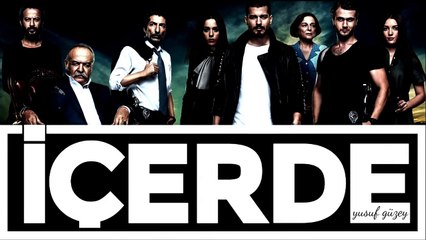 İçerde Dizi Müzikleri - Hatıralar