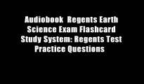 Audiobook  Regents Earth Science Exam Flashcard Study System: Regents Test Practice Questions