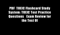 PDF  TOEIC Flashcard Study System: TOEIC Test Practice Questions   Exam Review for the Test Of