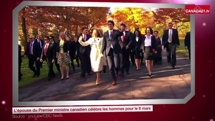 L’épouse du Premier ministre canadien célèbre les hommes pour le 8 mars