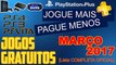 PSN Plus Jogos Grátis Para Março de 2017 [ Lista OFICIAL ]