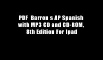 PDF  Barron s AP Spanish with MP3 CD and CD-ROM, 8th Edition For Ipad