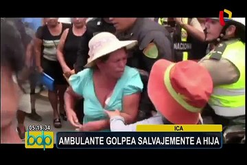 Ica: ambulante golpea salvajemente a hija